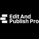 Edit and publish pro
